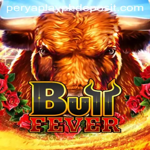 Discover the Thrills of BullFever: A PeryaPlayph Adventure